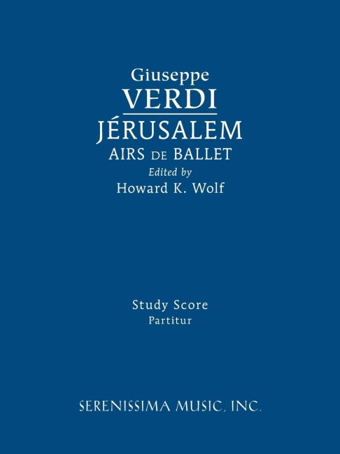 Jerusalem, Airs de Ballet: Study score