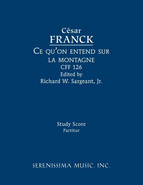 Ce quon entend sur la montagne, CFF 126: Study score