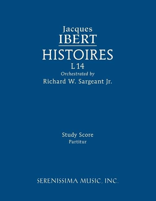 Histoires, L 14: Study score
