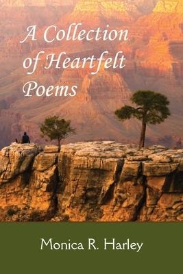 A Collection of Heartfelt Poems