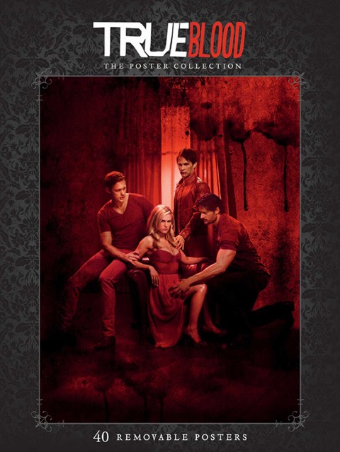 True Blood: The Poster Collection