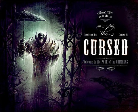 Blackmor Chronicles: The Cursed: Welcome to the Park of the Chimeras