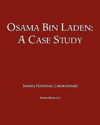 Osama Bin Laden: A Case Study