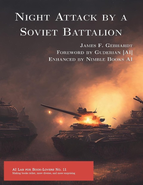 Night Attack by a Soviet Battalion