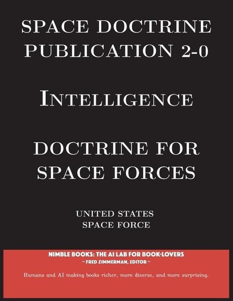 Space Doctrine Publication 2-0 Intelligence: Doctrine for Space Forces
