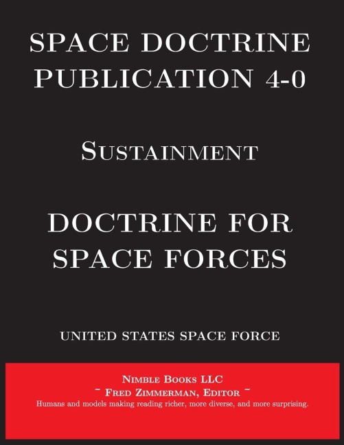 Space Doctrine Publication 4-0 Sustainment: Doctrine for Space Forces