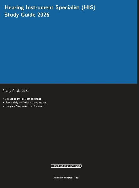 Hearing Instrument Specialist (HIS) Study Guide 2026