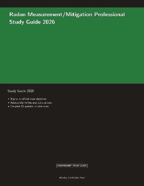 Radon Measurement/Mitigation Professional Study Guide 2026