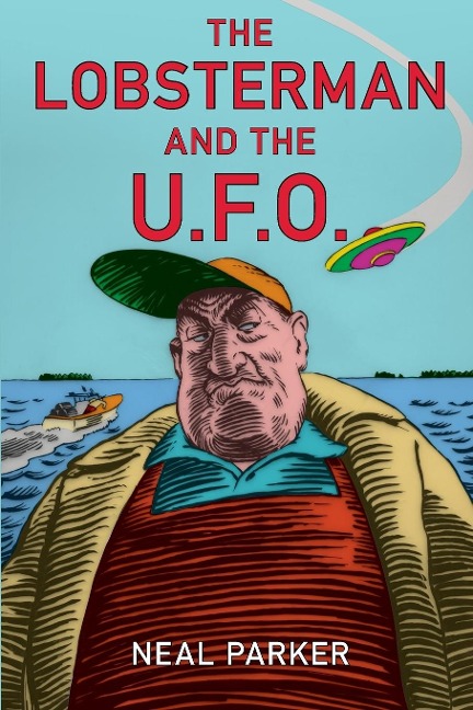 The Lobsterman and the UFO
