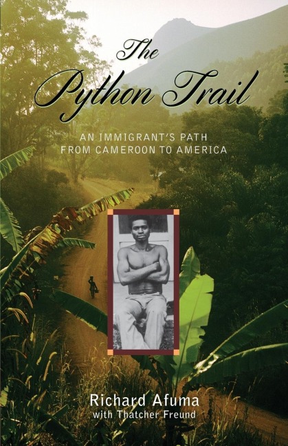The Python Trail: An Immigrants Path from Cameroon to America