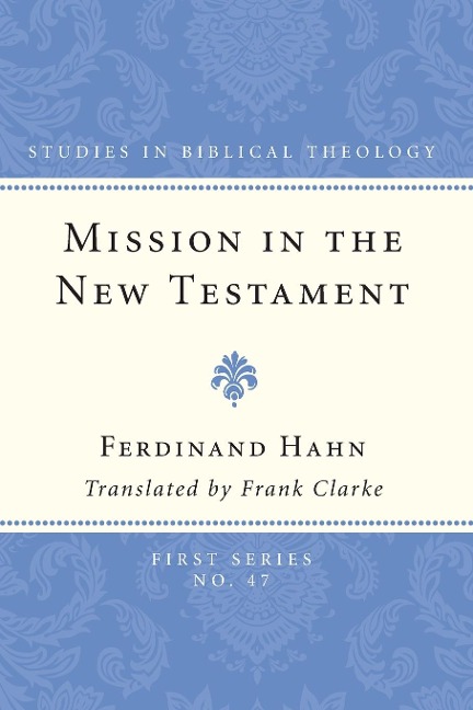 Mission in the New Testament