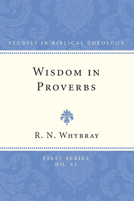 Wisdom in Proverbs
