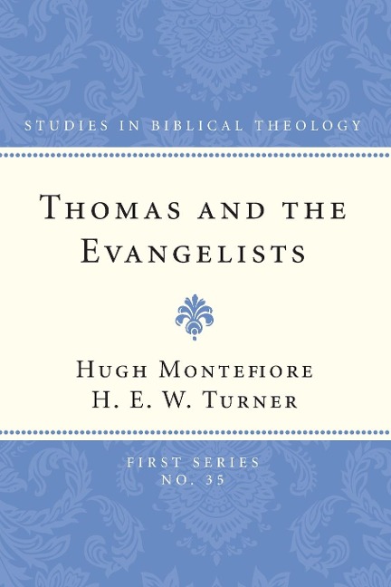 Thomas and the Evangelists