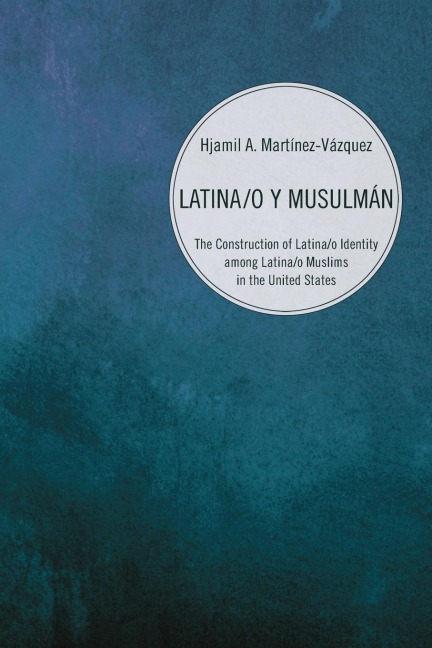Latina/o y Musulmán