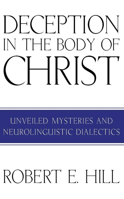Deception in the Body of Christ