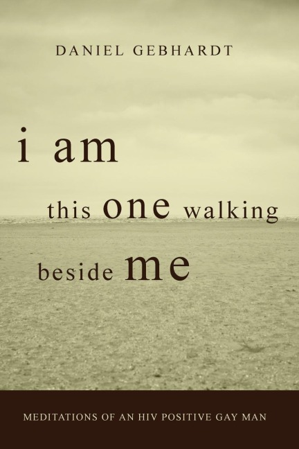 I Am This One Walking Beside Me