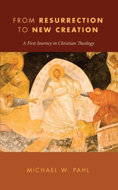 From Resurrection to New Creation