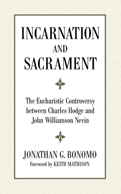 Incarnation and Sacrament