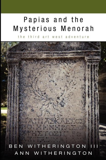 Papias and the Mysterious Menorah