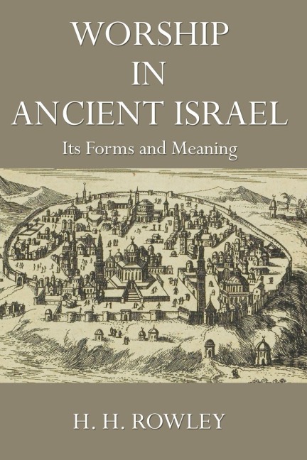 Worship in Ancient Israel