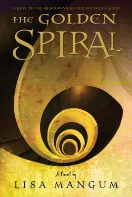 The Golden Spiral: Volume 2