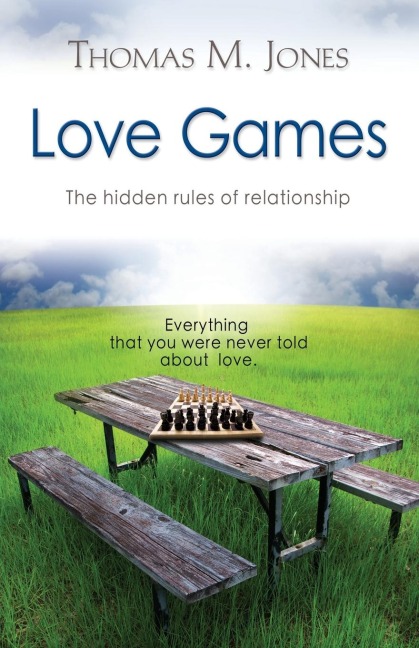Love Games: The Hidden Rules of Relationship