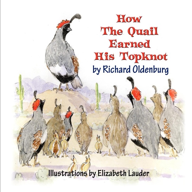 How the Quail Earned His Topknot