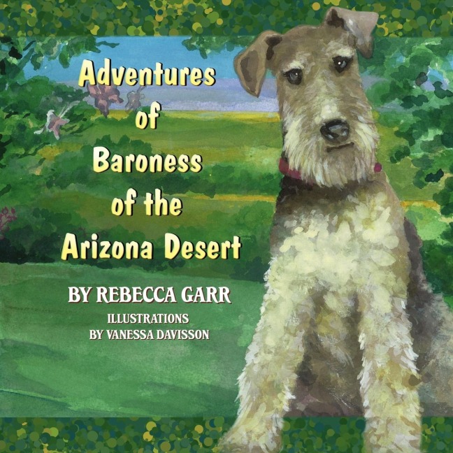 Adventures of Baroness of the Arizona Desert