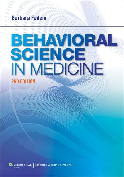 Behavioral Science in Medicine