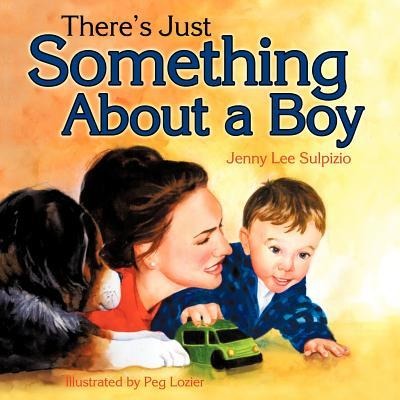 There's Just Something About a Boy