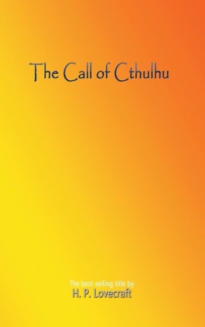 The Call of Cthulhu