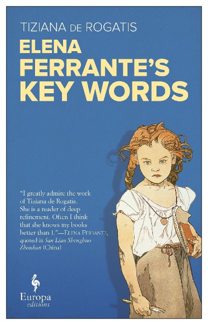 Elena Ferrantes Key Words