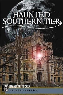 Haunted Southern Tier
