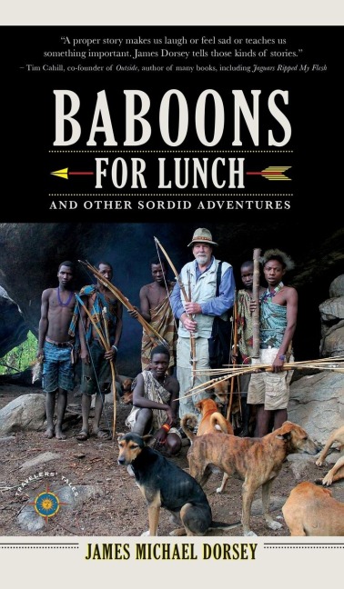 Baboons for Lunch: And Other Sordid Adventures