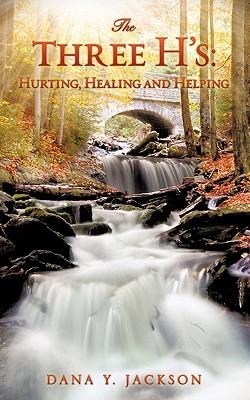 The Three Hs: Hurting, Healing and Helping