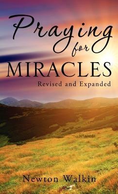 Praying for Miracles
