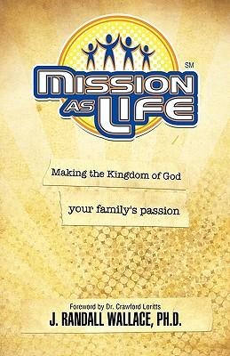 Mission as Life