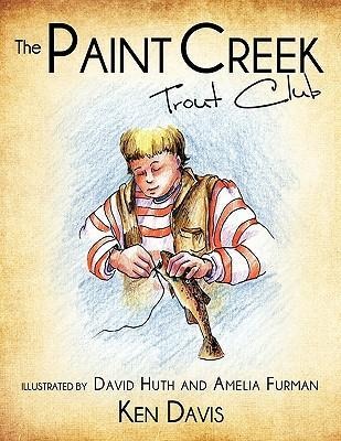 The Paint Creek Trout Club