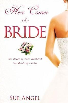 Here Comes the Bride