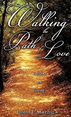 Walking the Path of Love