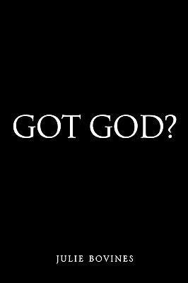 Got God?