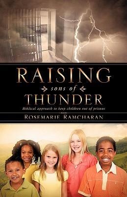 Raising sons of Thunder