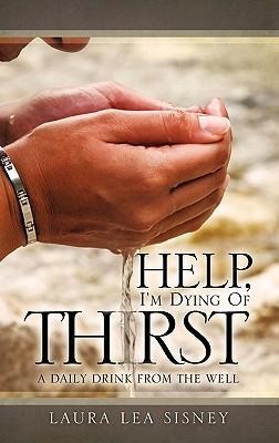 Help, Im Dying of Thirst