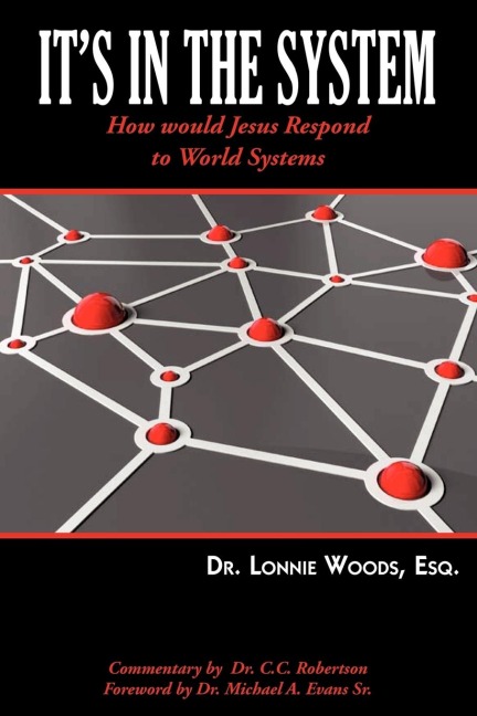 "It's in the System"