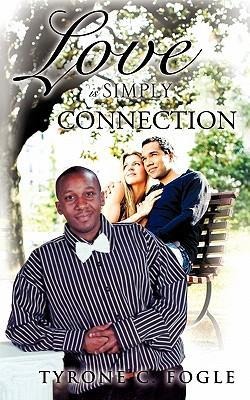 Love Is Simply Connection