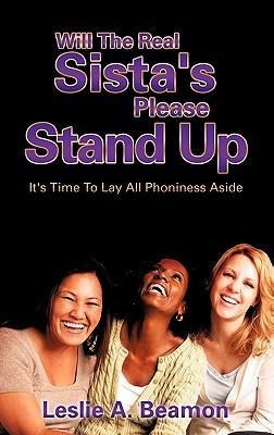 Will The Real Sistas Please Stand Up