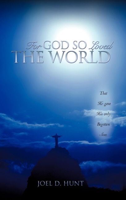 For God So Loved the World