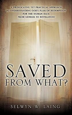 Saved from What?