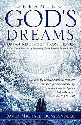 Dreaming Gods Dreams