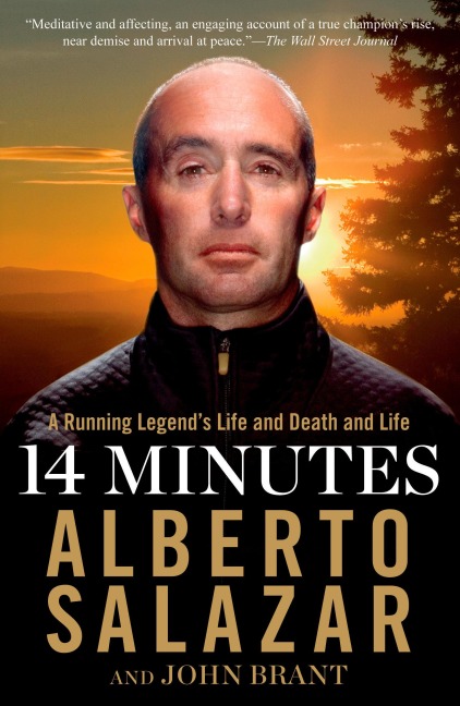 14 Minutes: A Running Legends Life and Death and Life